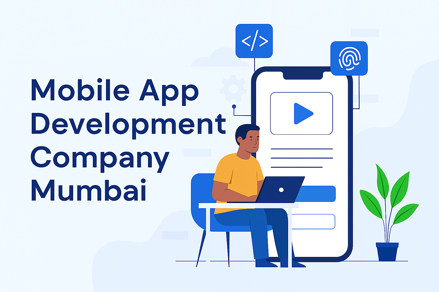 Mobile App Development Company In Mumbai